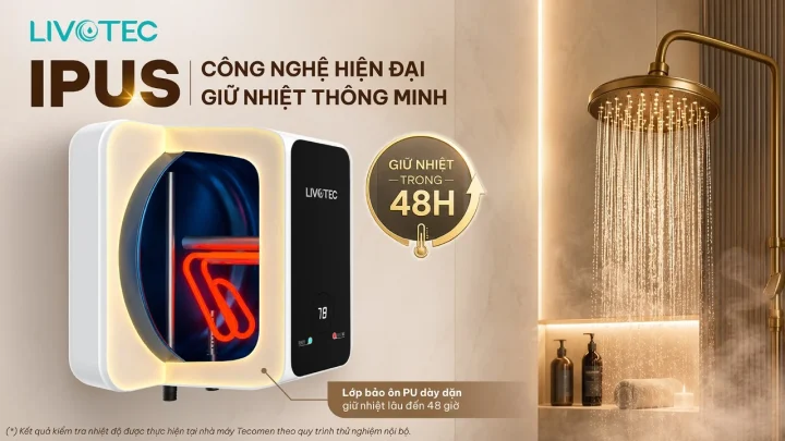 cong-nghe-ipus-giu-nhiet-48-gio-tren-livotec-lwh-v20a26s.jpg