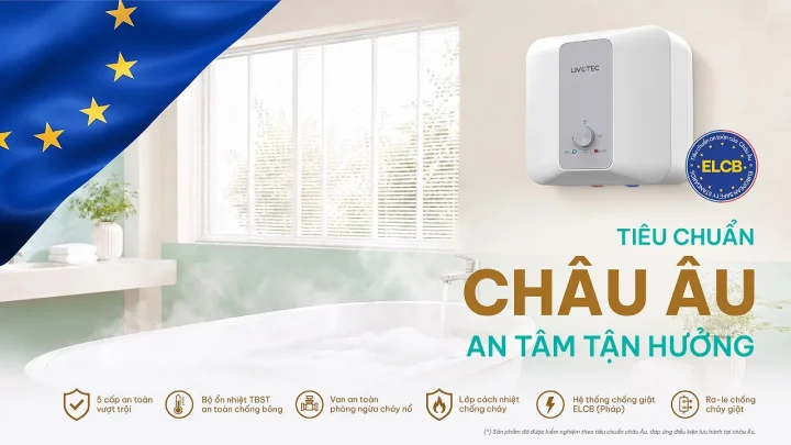 livotec-lwh-v20b26-dat-tieu-chuan-an-toan-chau-au.jpg