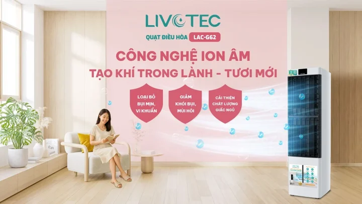 Quat-dieu-hoa-Livotec-LAC-G62-cong-nghe-ion-am-1.jpg (1)