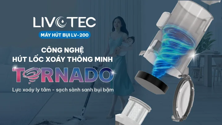 livotec-lv-200-voi-cong-nghe-tornado-hut-loc-xoay-manh-me.jpg